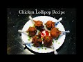 Chicken lollipop recipe  drums of heaven  easy and delicious chicken starter recipe