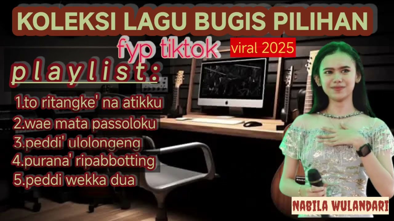 🔰Koleksi lagu bugis terpopuler||Nabila Wulandari 