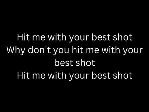 Pat Benatar - Hit Me with Your Best Shot with Lyrics