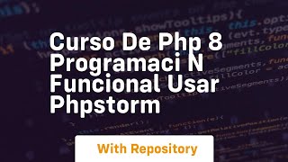 Curso de php 8 programaci n funcional usar phpstorm