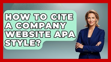 How To Cite A Company Website APA Style? - The Language Library