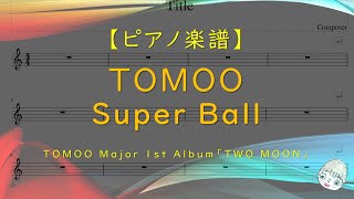 Super Ball - TOMOO
