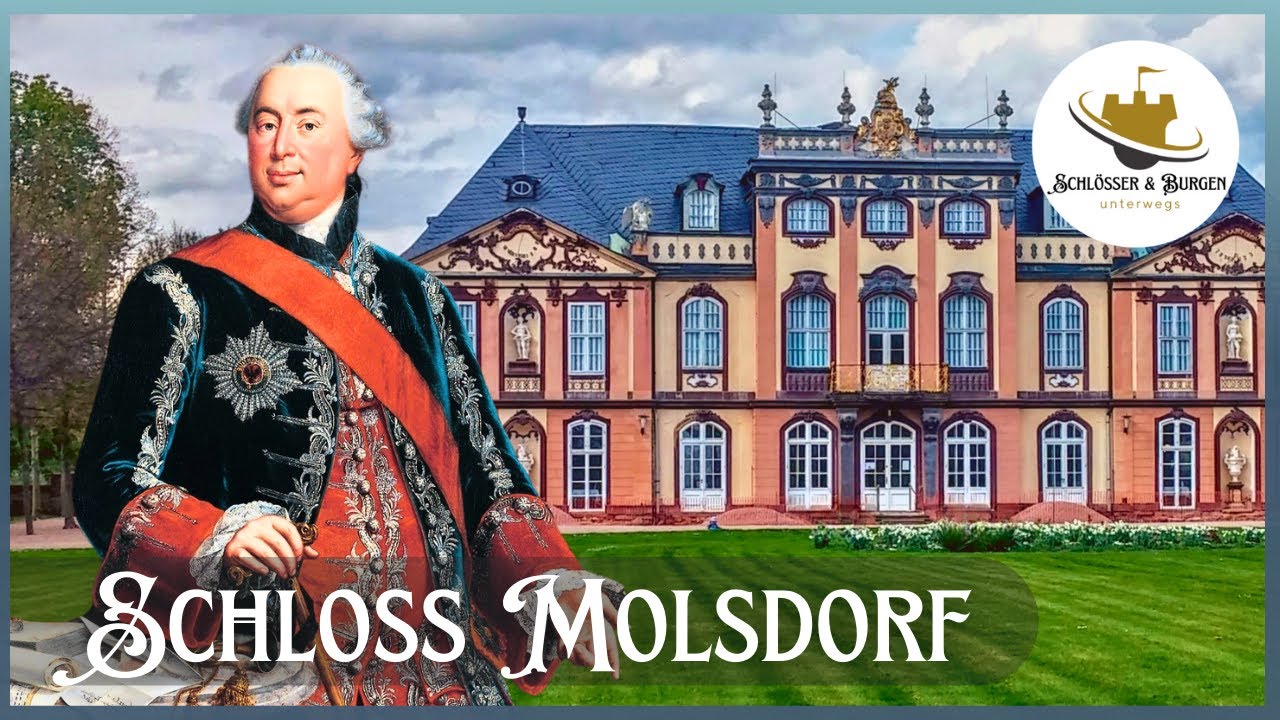 Der galante Gustav Adolph Graf von Gotter I SCHLOSS MOLSDORF - eine Perle vor den Toren Erfurts