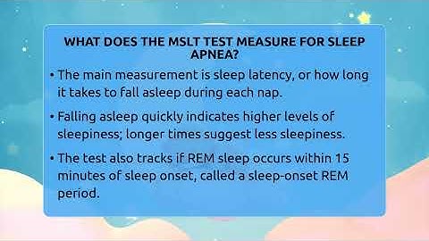 What Does The MSLT Test Measure For Sleep Apnea? - Sleep Apnea Support Network