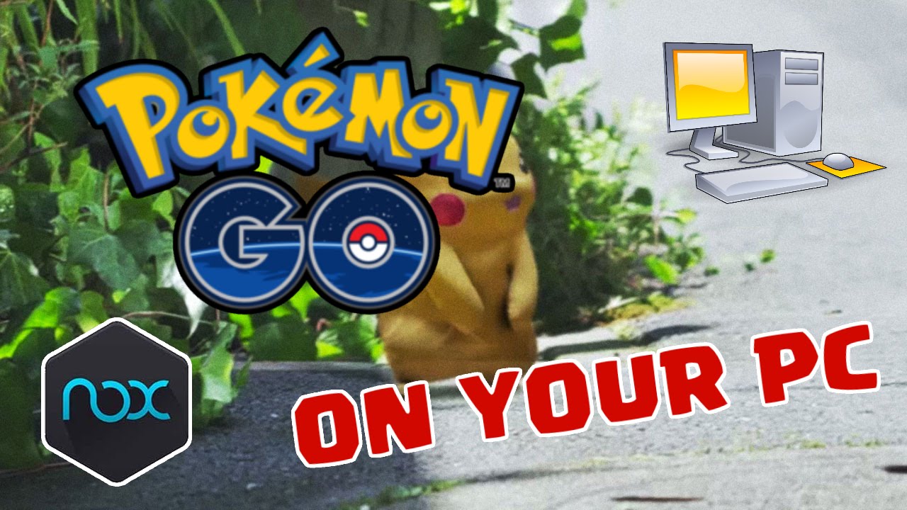 Pokemon Go On Pc With Nox Bluestacks Alternative Youtube