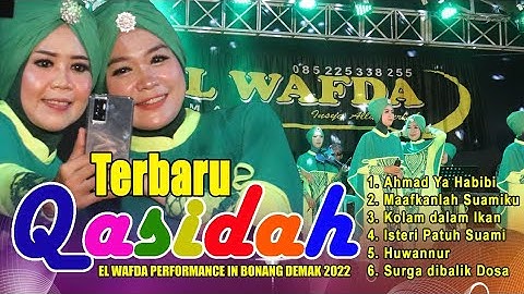 FULL QOSIDAH TERBARU, EL WAFDA LIVE IN KRAJAN BOGO BONANG DEMAK 2022