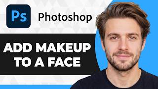 How to Add Makeup to a Face in Photoshop (Working 2026 Guide) screenshot 1