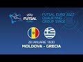Live: Preliminariile Campionatului European Futsal 2022, Moldova - Grecia