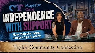 Sheβs Helping Seniors Keep Their Independence | Taylor Community Connection
