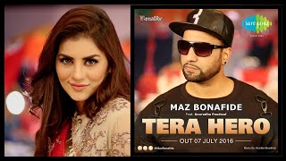 Maz bonafide is back with 'tera hero maz, the british asian singer /
rapper from award winning duo again another solo release 'tera...