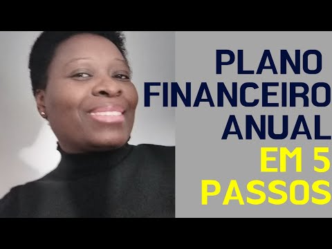 Vídeo: Como Fazer Um Plano Financeiro Para O Ano