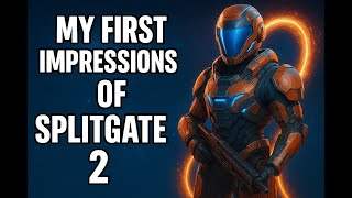 My first impression of Splitgate 2