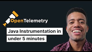 Tutorial: OpenTelemetry Java Instrumentation with Spring Boot in under 5 minutes