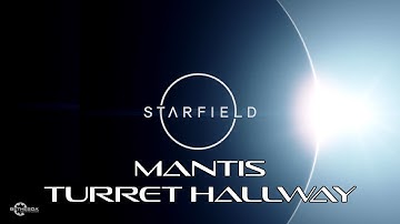 Bypass the turret puzzle in the "Mantis" mission | Starfield