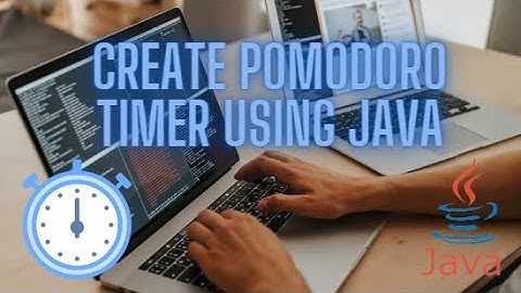 Create Pomodoro Timer Using Java