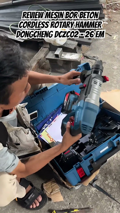 ￼REVIEW Dongcheng Mesin Bor Beton DCZC02-26 EM Rotary Hammer Brushless