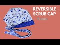 How to make easy reversible scrub cap for frontliners