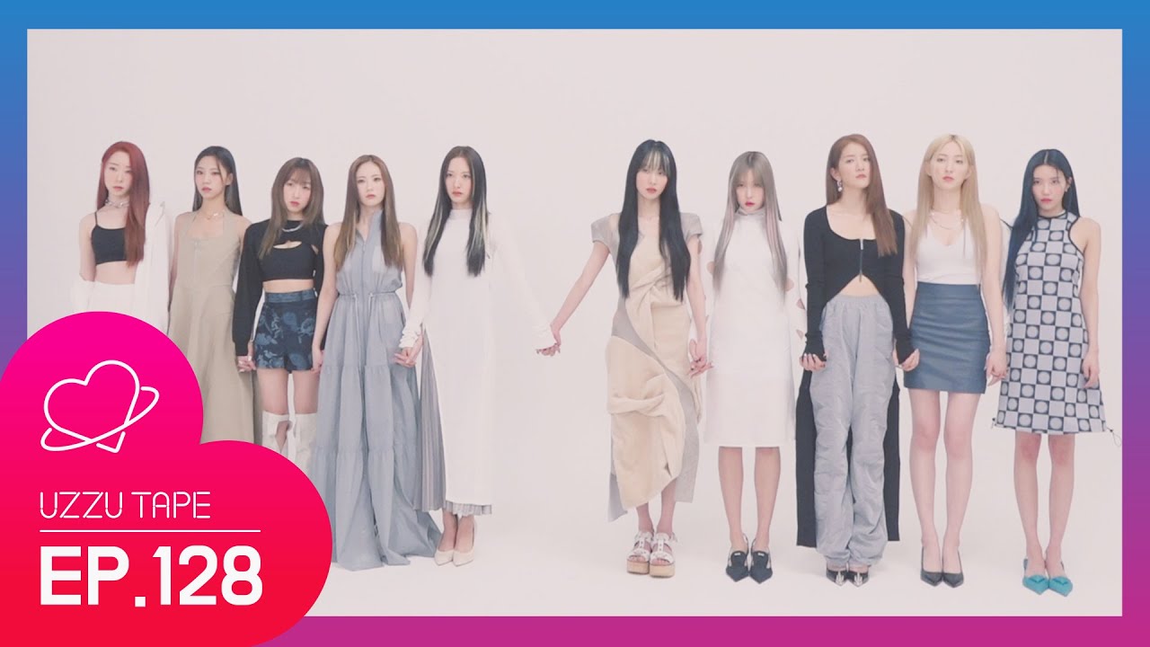 [UZZU TAPE] EP.128 우주소녀의 DAZED 4월호 비하인드!