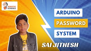 HOW TO MAKE GRAPHICAL PASSWORD AUTHENTICATION SYSTEM | Robotics for kids| Coding| RoboticSchools