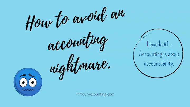 How to avoid an accounting nightmare episode one