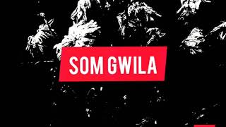 Chilly - Som Gwila