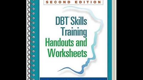 Dbt skills training handouts and worksheets 2nd edition
