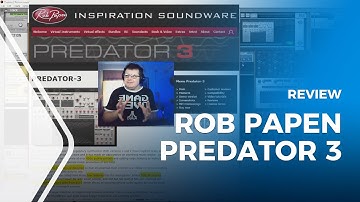 Rob Papen Predator 3 Virtual Synthesizer in Depth Review-Overview