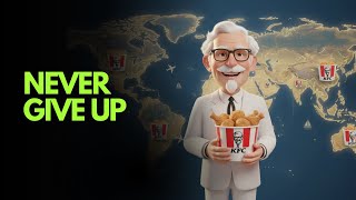Details Never Give Up - Story of KFC | Motivational Story | Positive Thinking Update