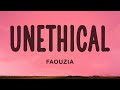 Faouzia UNETHICAL