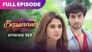 Bepannaah Drama Serial | Full Episode 123 | Jennifer Winget Harshad Chopda | Best Drama 2026
