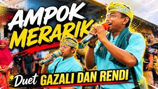 Duet Gazali dan Rendy || AMPOK MERARIK || Cover. Duet Gazali dan Rendy Alba 05