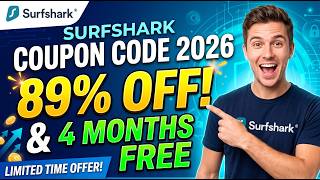 Surfshark Coupon Code 2026 | The Biggest Surfshark Discount Code | Get 89% OFF + 4 moths free!