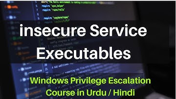 Insecure Service Executable | Windows Privilege Escalation | OSCP Guide in Urdu/Hindi