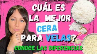 Ceras para Velas - Cuál es la Diferencia entre Parafina, Soya, Coco, Abeja y Más