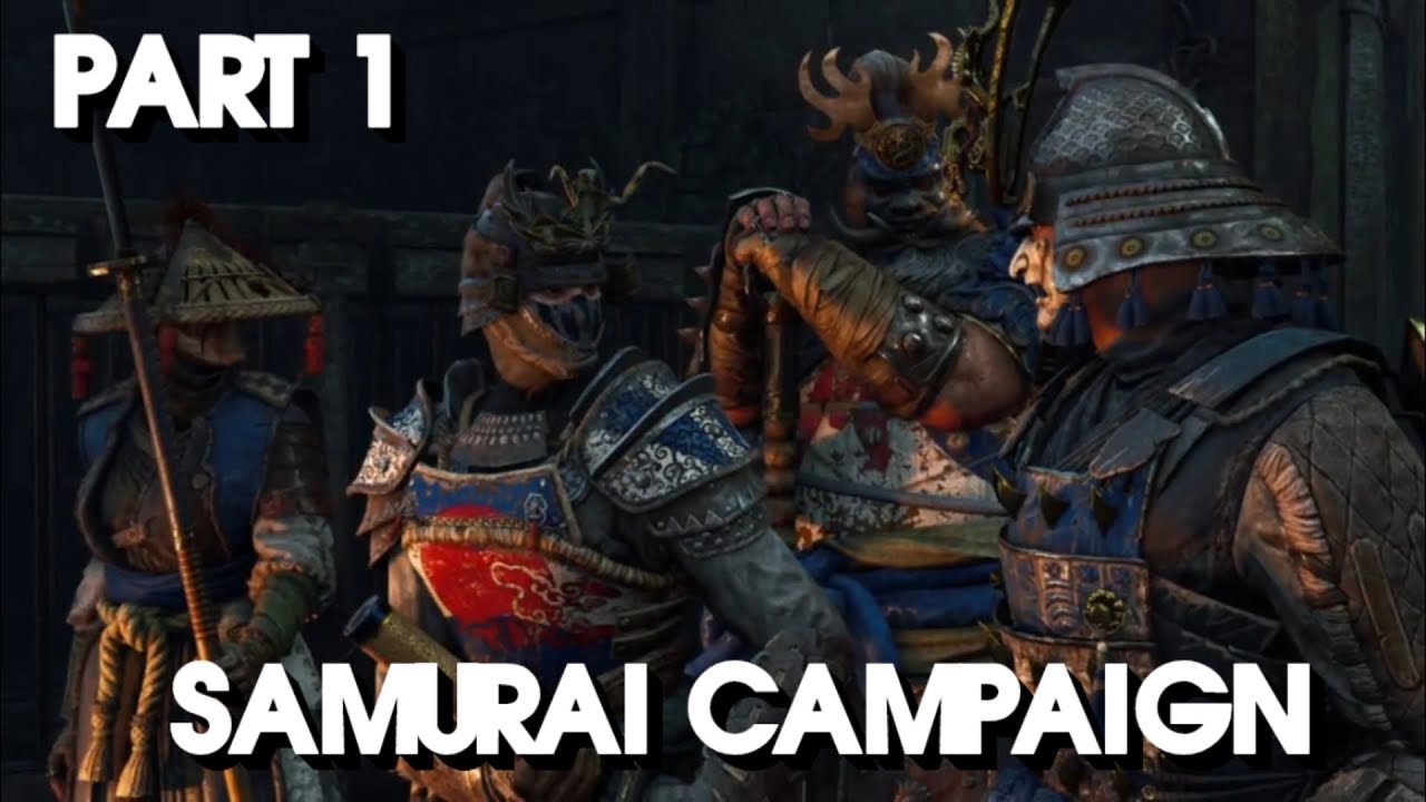 For Honor (SAMURAI CAMPAIGN) Walkthrough Part 1