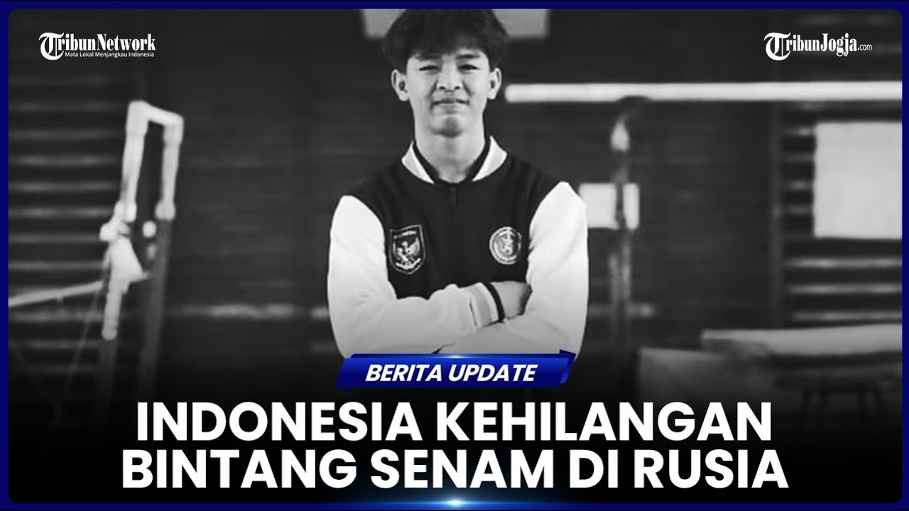 Rusia Selidiki Kematian Pesenam RI Naufal Al Bari, Alat-alat Latihan Jadi Faktor Penyebab Utama?