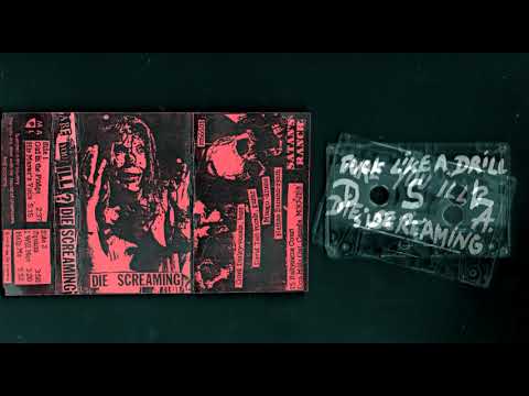 Die Screaming - Are You Ill