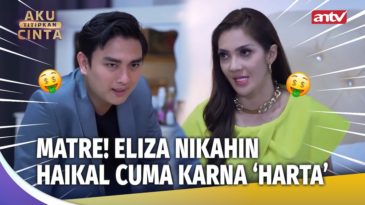 Baru Juga Kawin! Otaknya Udah Uang Uang Uang!! | Aku Titipkan Cinta  Eps 02 (1/6)