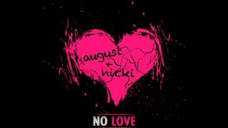 August Alsina Ft Nicki Minajno Love