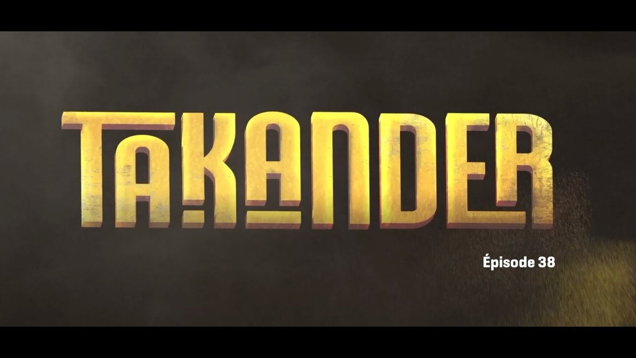 𝐓𝐀𝐊𝐀𝐍𝐃𝐄𝐑 𝑒́𝑝𝑖𝑠𝑜𝑑𝑒 38 : LES MALFRATS MIS AU VIOLON