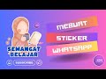 BIKIN STIKER WA SUPER CUTE PAKAI CANVA YUUUK!! Bisa Jadi Peluang Cuan lho. #tutorial #canvatutorial