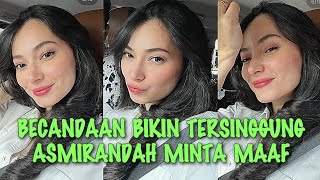 VIRAL‼️ASMIRANDAH MINTA MAAF KARENA GUYONANNYA MEMBUAT TERSINGGUNG HINGGA RAHASIA RAMBUT INDAHNYA