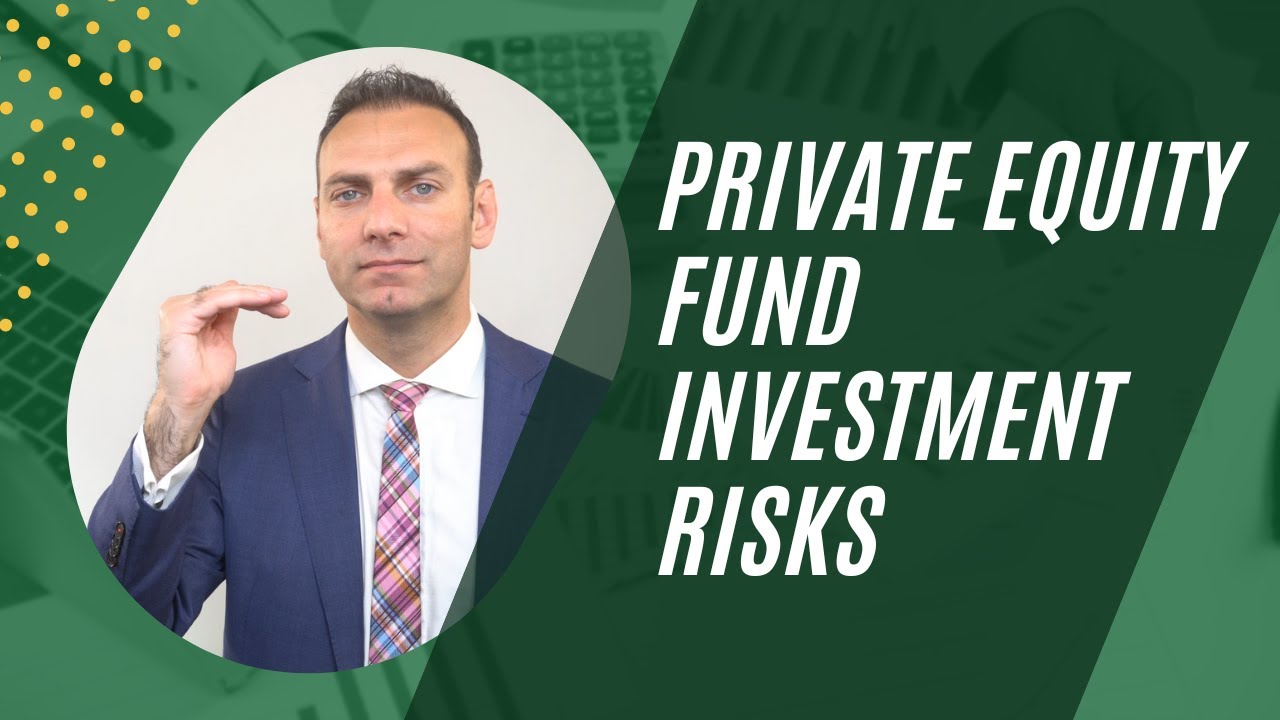 New Private Equity Fund Investment Risks