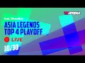 T3 Arena - 'Asia Legends' Top 4 Playoff (ft. MoonBoy & Cupcake)