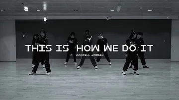 This Is How We Do It by Montell Jordan | Choreography by MFEC