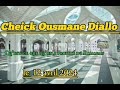 Cheick Ousmane Diallo kissidougou sermon du vendredi le 12 Avril 2024 à en Guinée