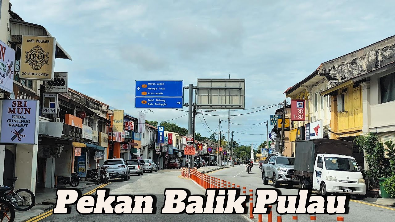 BALIK PULAU. Pekan klasik buah pala dan cengkih.