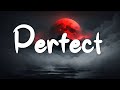 Perfect - Ed Sheeran (Lyrics) || Lewis Capaldi, John Legend (Mix Lyrics)