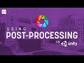 Using Post-Processing to improve visuals in Unity