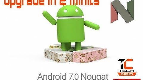 How to Upgrade Your  Phone in Nougat 7.1.1 Without Root With Nougat UI Beta Launcher  tech india